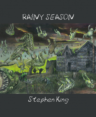 Дождливый сезон - Стивен Кинг